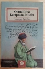 Osmanlıca Kartpostal Kitabı - Zafer Şık
