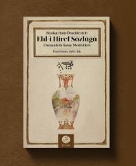 Ehl-i Hiref Sözlüğü Osmanlı'da Saray Meslekleri | Zafer Şık